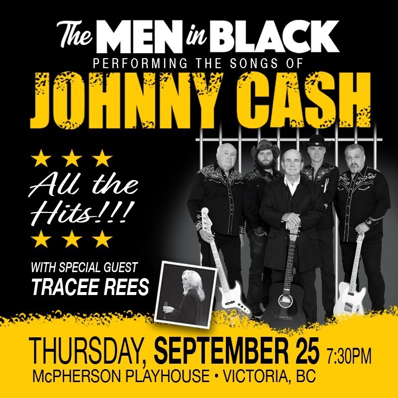 The Men in Black performing the Songs of Johnny Cash - Jun 4th @ McPherson Playhouse