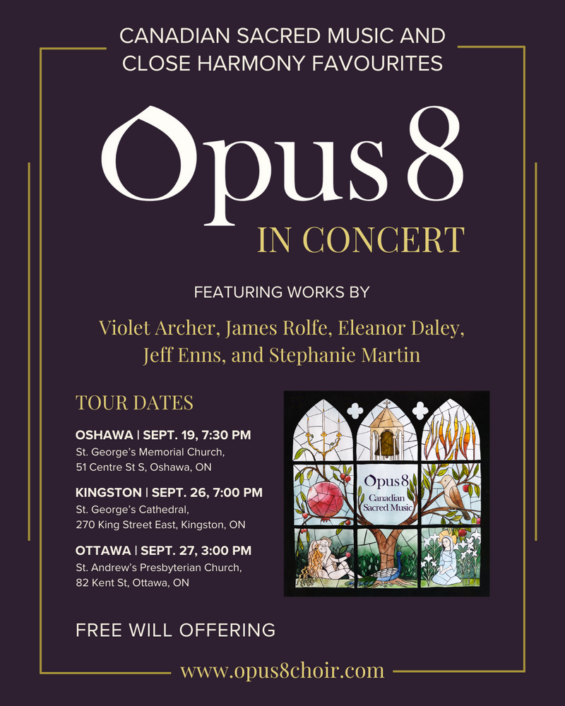 Opus8 in Concert - May 5th @ St. George&rsquo;s Cathedral