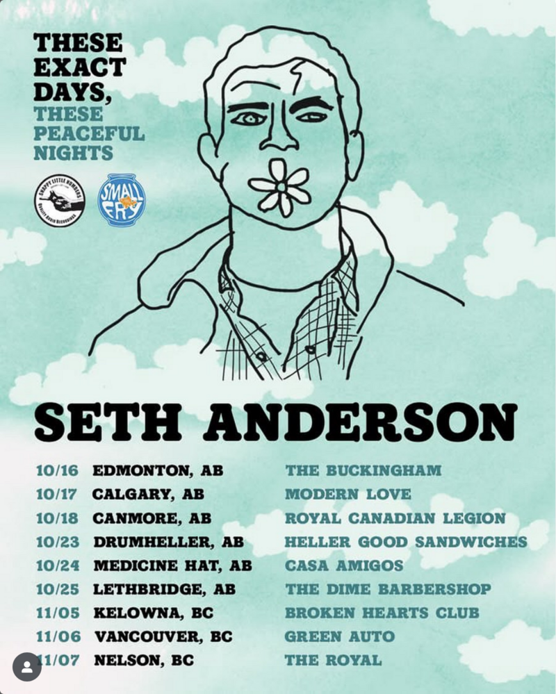 Seth Anderson: "These Exact Days, These Peaceful Nights" Album Release Party - May 12th @ Canmore Legion