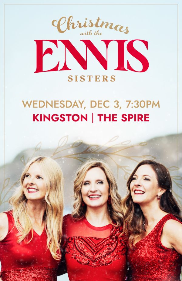 Christmas with the Ennis Sisters - May 13th @ The Spire