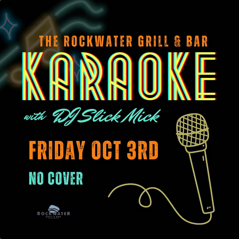 Karaoke at the Rockwater! - May 25th @ Rockwater Grill & Bar