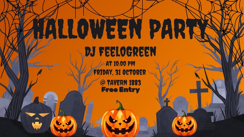 👻 Halloween Party w/ @DJ Feel0 Green 🎃 @ Tavern 1883 - Oct 31, 2025