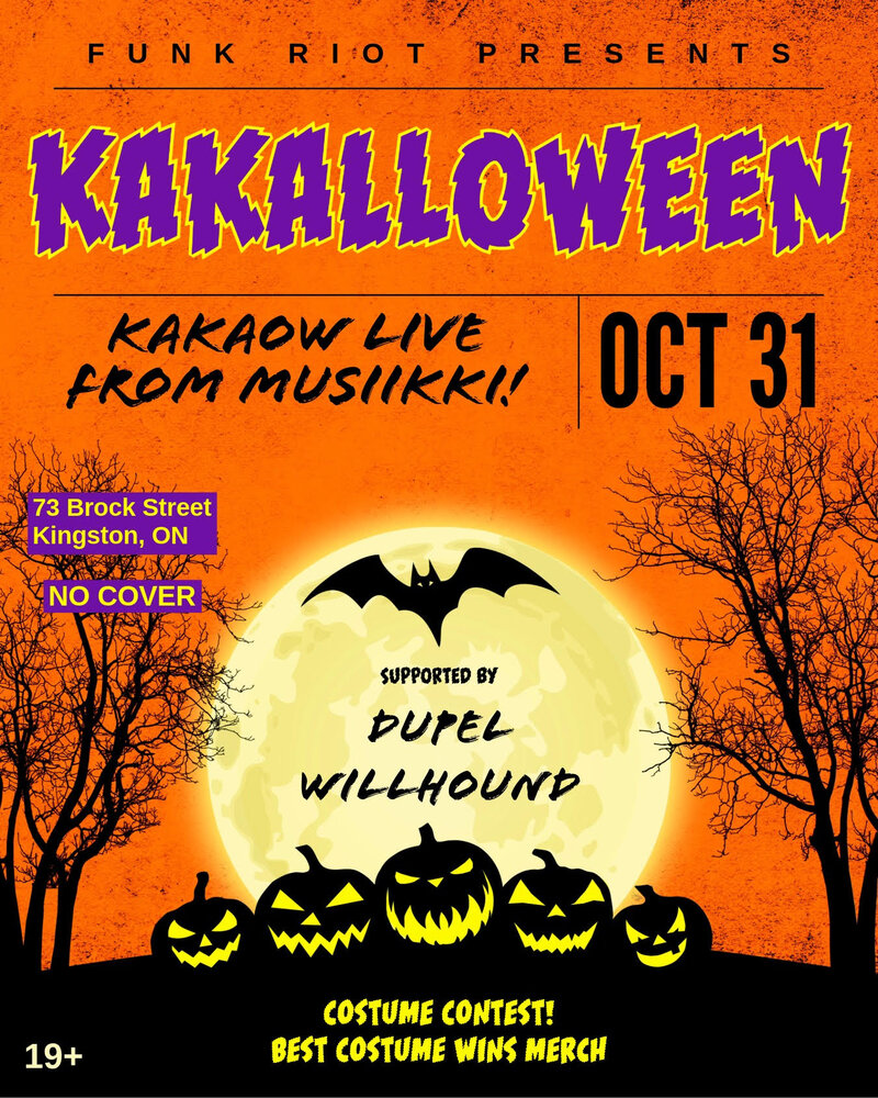 KAKALLOWEEN: KaKaow, Dupel, Willhound @ Musiikki Caf&eacute; & Whiskey Bar Oct 31 2025 - May 6th @ Musiikki Caf&eacute; & Whiskey Bar