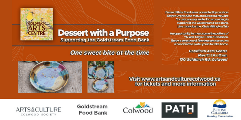 Dessert with a Purpose: Goldstream Food Bank Fundraiser - May 6th @ Arts and Culture Colwood Society
