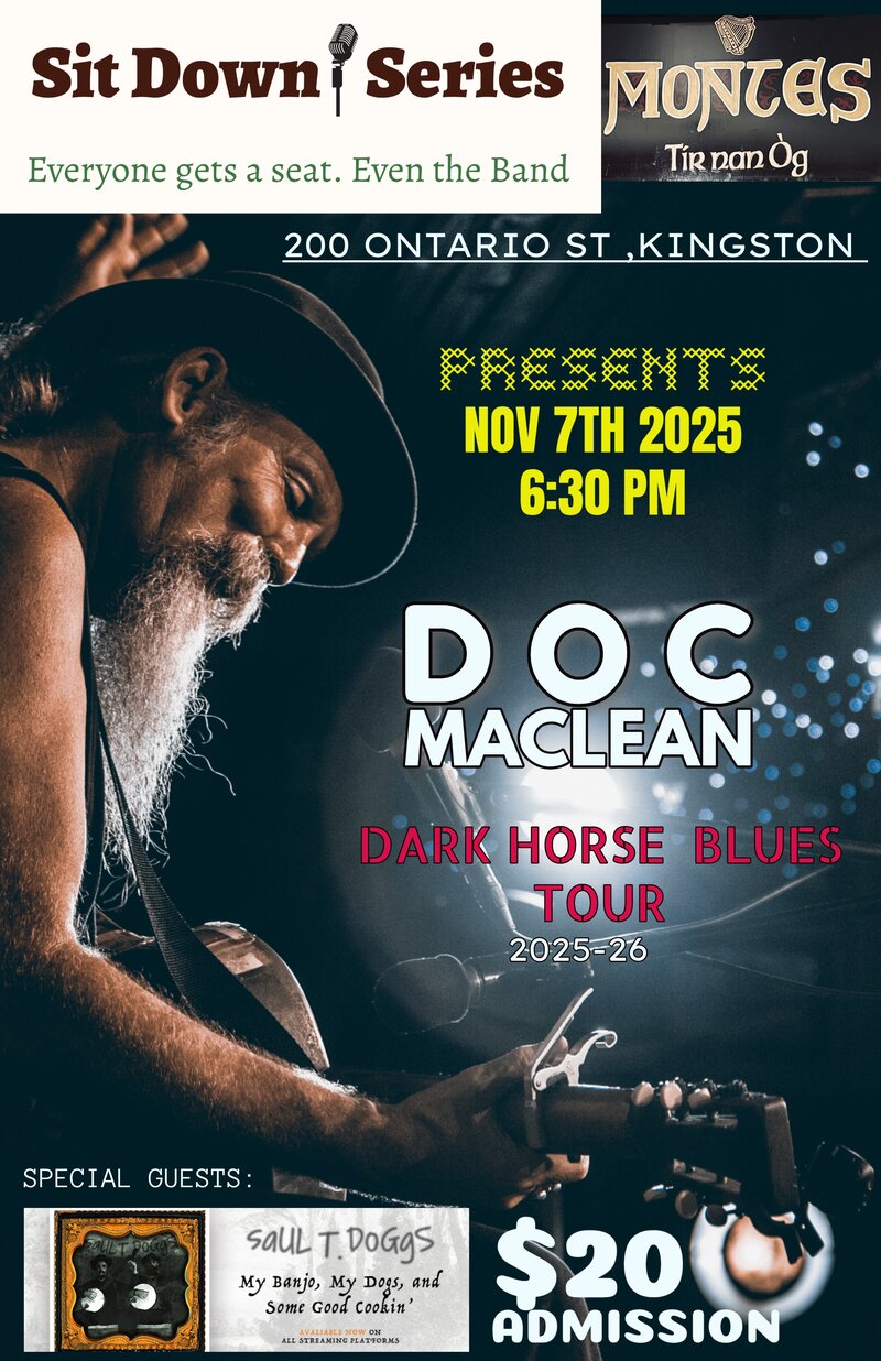 Sit Down Series: Doc MacLean, Saul T. Doggs @ Monte's - Nov 07, 2025