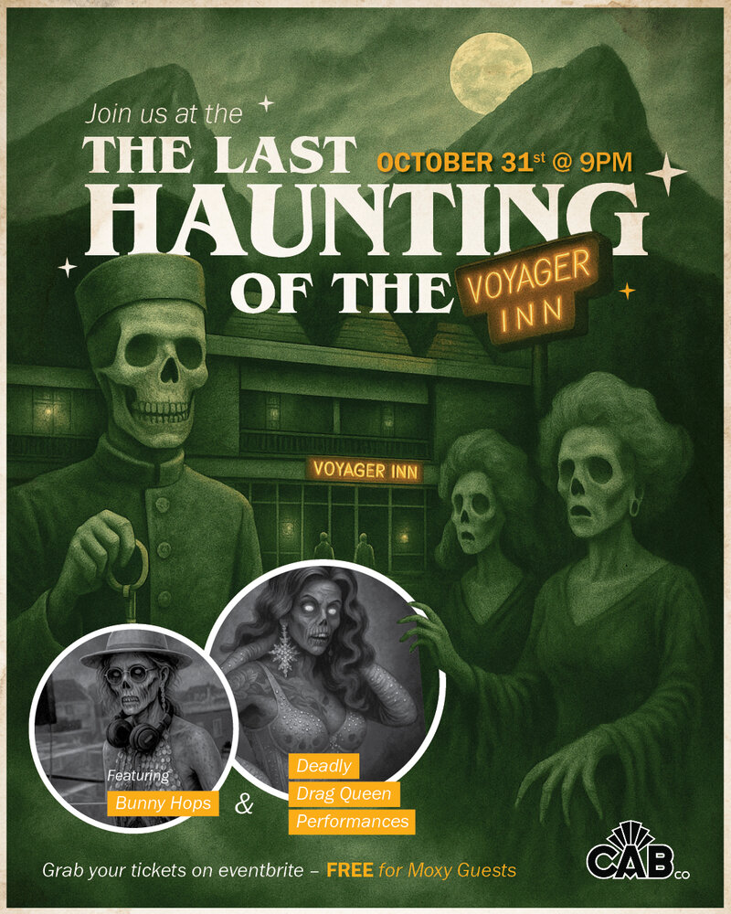 The Last Haunting of the Voyager Inn ft. DJ Bunny Hops 🧟‍♀️ @ Moxy Banff - Oct 31, 2025
