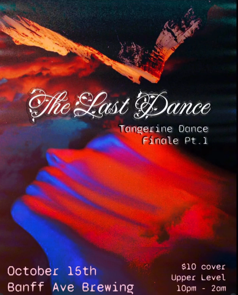 The Last Dance - Jun 12th @ Banff Ave Brewing Co.