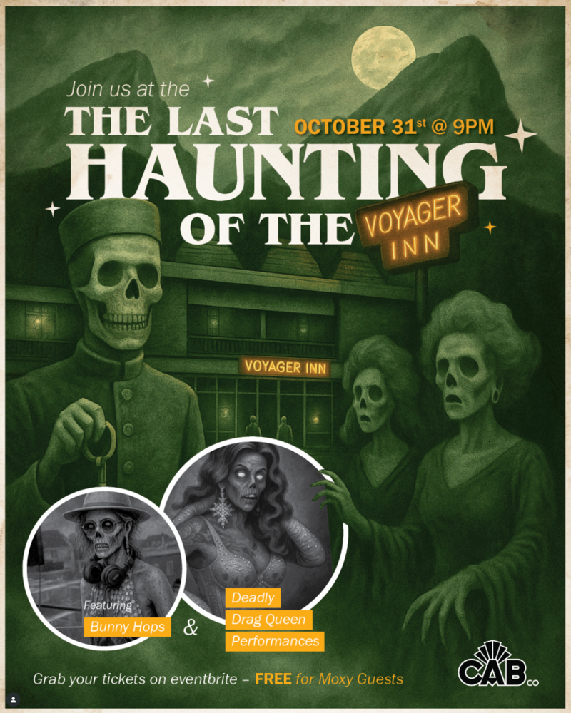 The Last Haunting of the Voyager Inn @ Moxy Hotel - Oct 31, 2025
