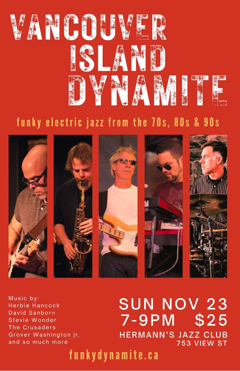 Vancouver Island Dynamite - May 7th @ Hermann's Jazz Club