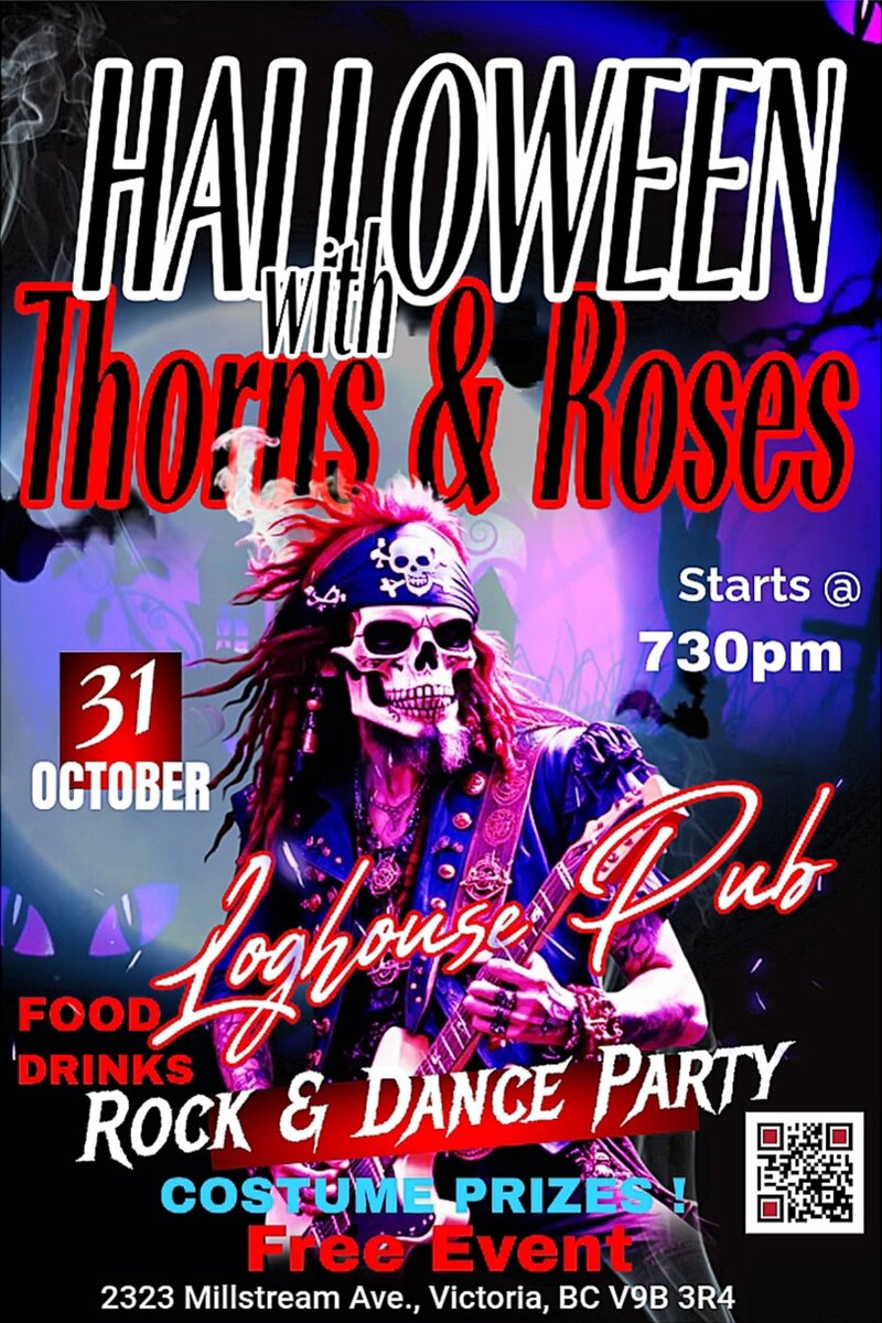 Halloween Party with Thorns & Roses band - May 6th @ Loghouse Pub
