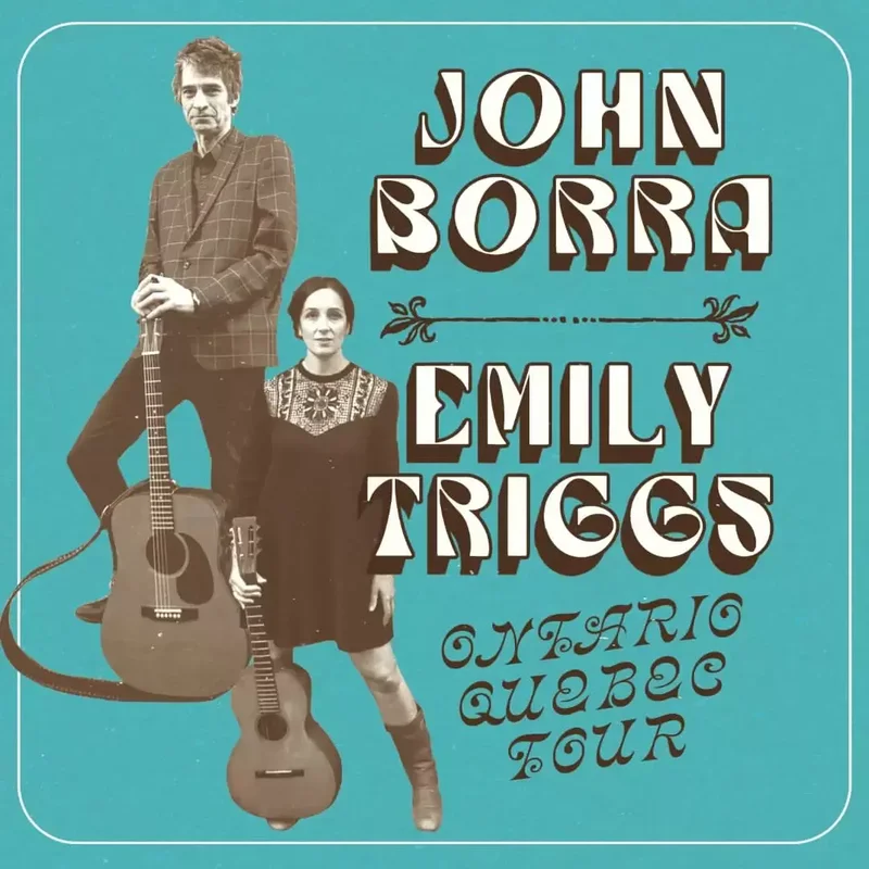 Emily Triggs, John Borra @ Hotel Wolfe Island Nov 27 2025 - Jun 14th @ Hotel Wolfe Island