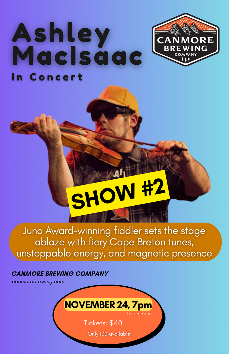 Ashley MacIsaac in Concert - Show #2 - May 6th @ Canmore Brewing Company