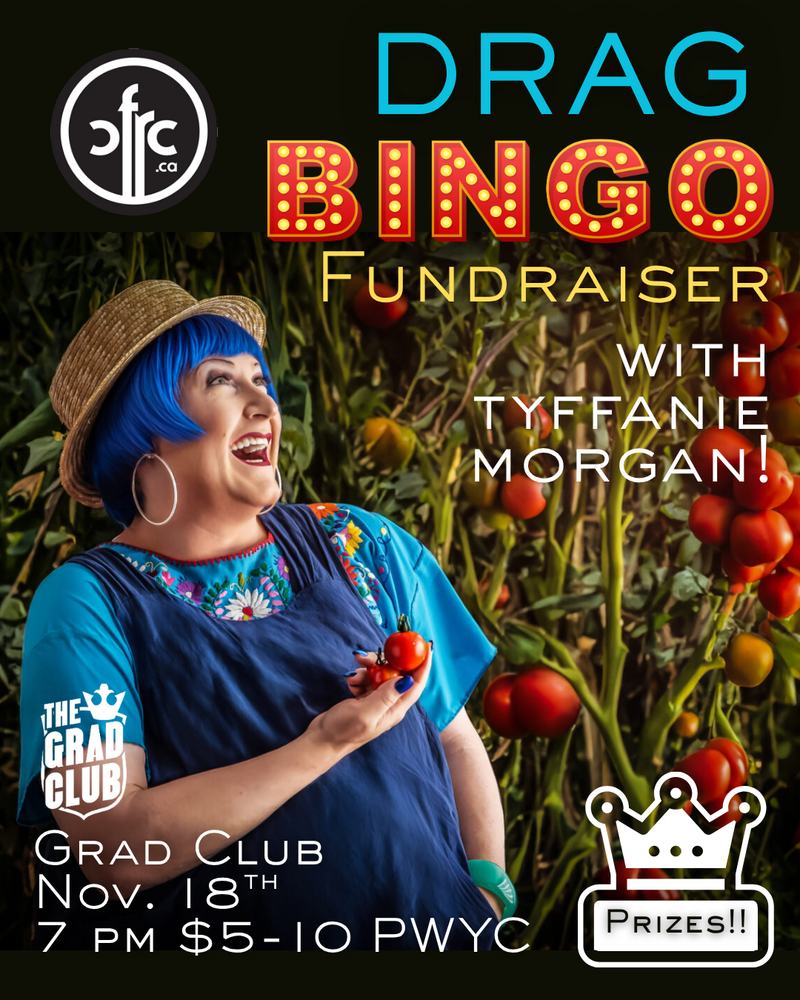 CFRC Drag Queen Bingo Night Fundraiser: Tyffanie Morgan @ The Grad Club Nov 18 2025 - May 6th @ The Grad Club