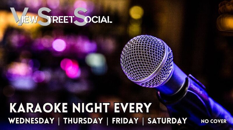 Karaoke - May 6th @ View Street Social