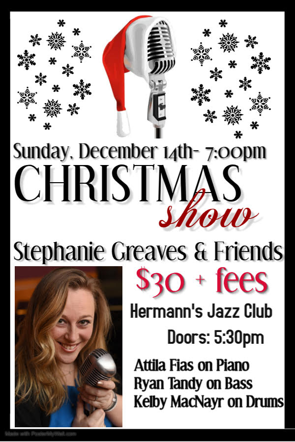 Christmas Show | Stephanie Greaves & Friends - Jun 7th @ Hermann's Jazz Club