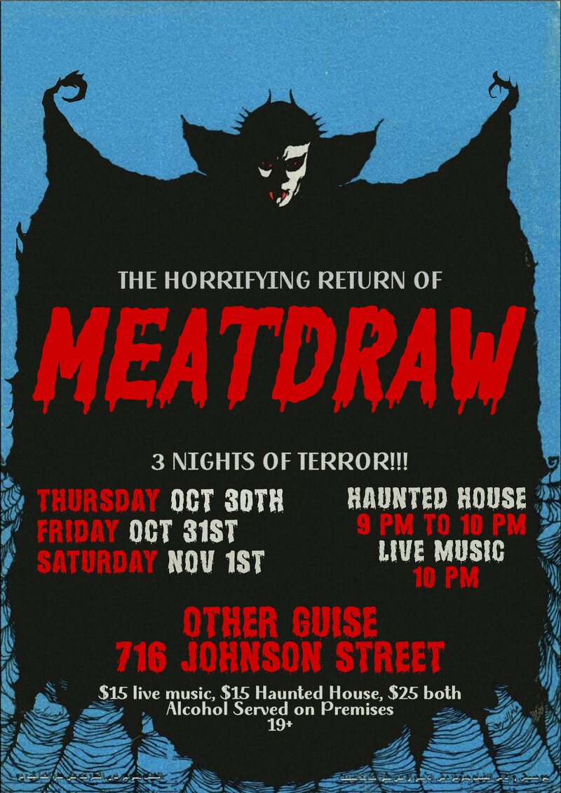 Meatdraw at Other Guise - May 8th @ Other Guise