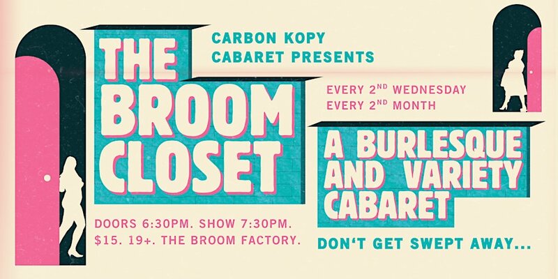The Broom Closet: The Inaugural Show! - Jun 4th @ Broom Factory