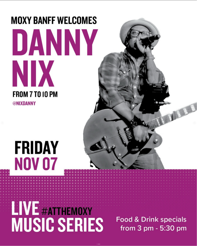 #LiveAtTheMoxy presents Danny Nix - May 25th @ Moxy Hotel