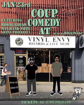 Fri. Jan 23rd 2026 - : Shane Priestley, Max Bank-Jaffe, Rosa Graham , ... - Jun 5th @ Vinyl Envy