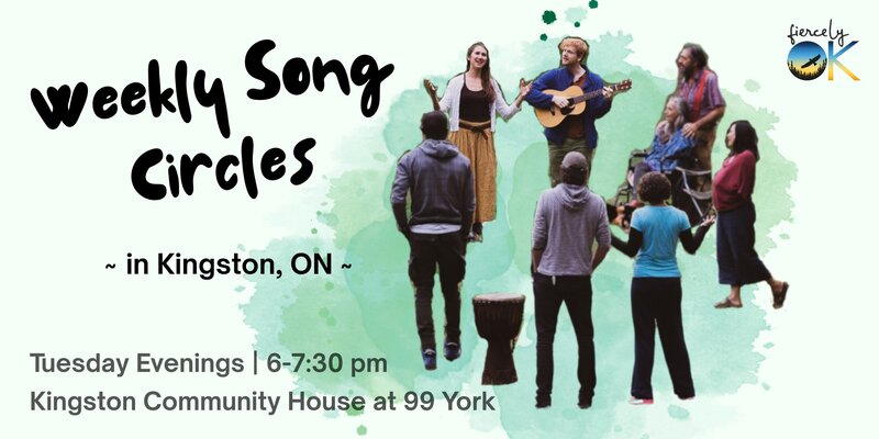 Weekly Song Circles - May 6th @ Kingston Community House at 99 York St.