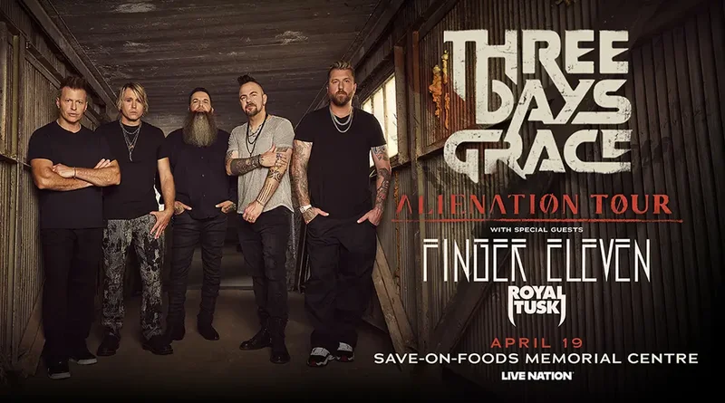 Three Days Grace: Alienation Tour - May 6th @ Save-On-Foods Memorial Centre