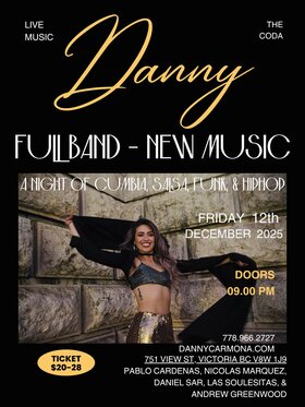 Danny Carmona &ndash; New Music Release Show: Danny Carmona, Pablo Cardenas, Nicolas Marquez, Daniel Sar, Las Soulesitas, Andrew Greenwood @ The Coda Dec 12 2025 - Jul 24th @ The Coda