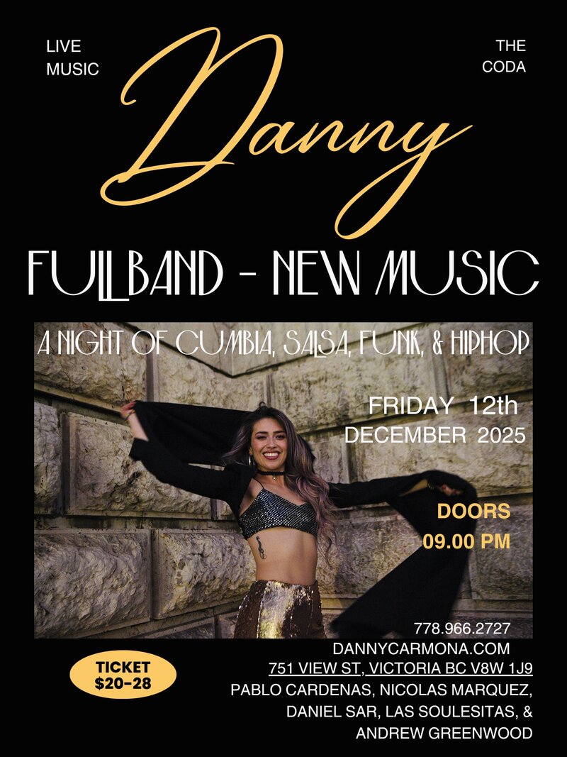 Danny Carmona &ndash; New Music Release Show: Danny Carmona, Pablo Cardenas, Nicolas Marquez, Daniel Sar, Las Soulesitas, Andrew Greenwood @ The Coda Dec 12 2025 - May 6th @ The Coda