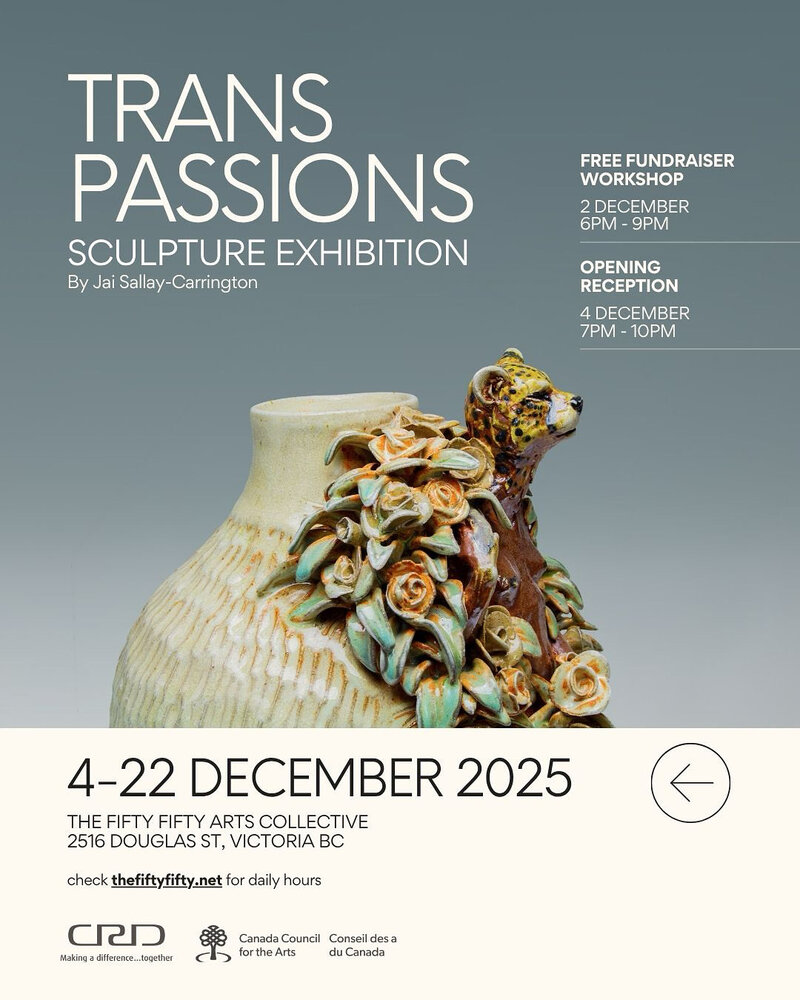 Jai Sallay-Carrington: Trans Passions - Jun 3rd @ the fifty fifty arts collective