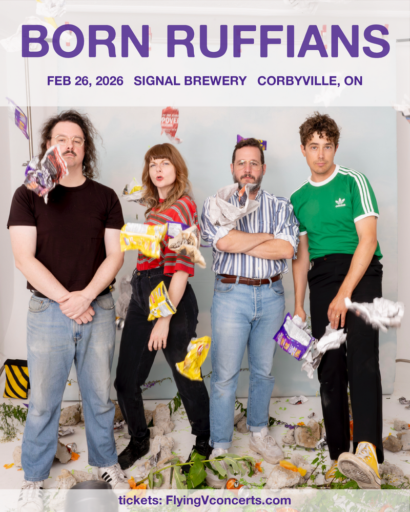 Born Ruffians @ Signal Brewery Feb 26 2026 - May 6th @ Signal Brewery