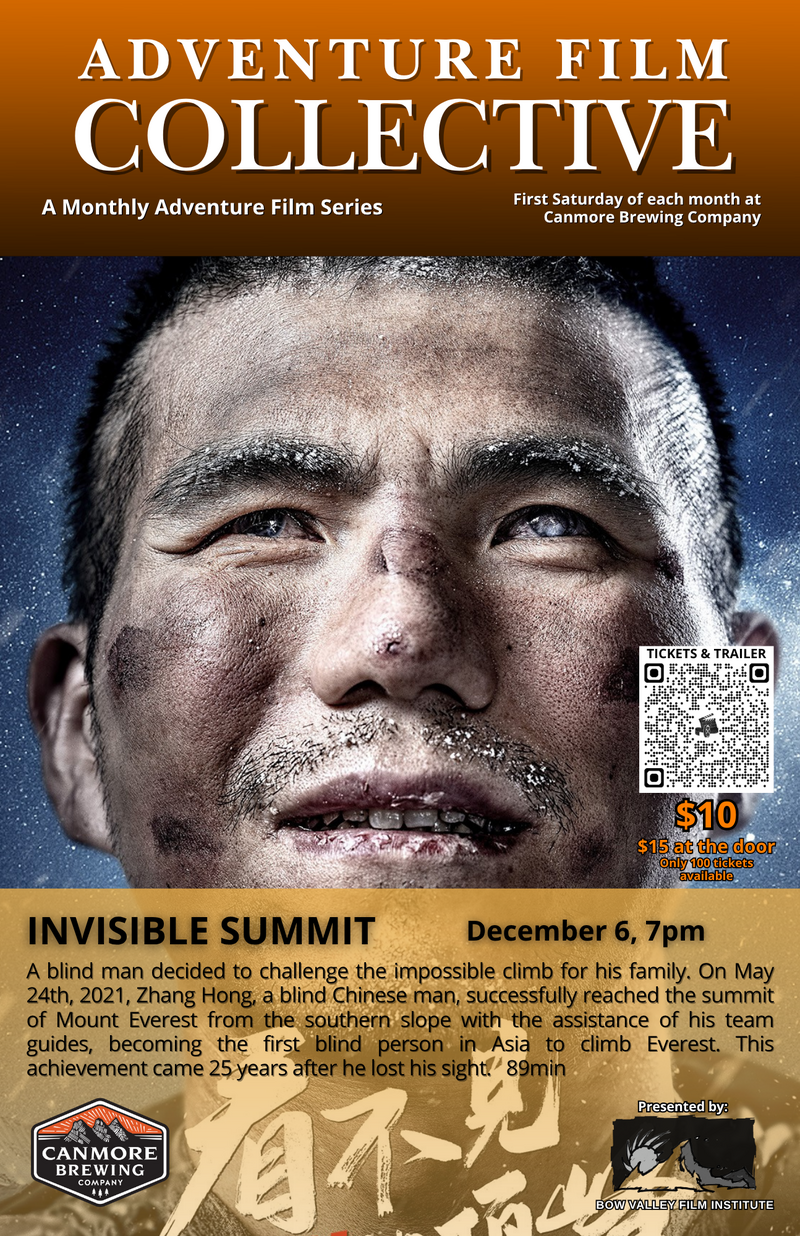 INVISIBLE SUMMIT - Adventure Film Collective Series @ Canmore Brewing Company - Dec 06, 2025