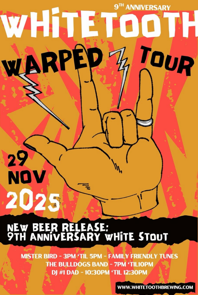 Whitetooth Warped Tour @ Whitetooth Brewing Co. - Nov 29, 2025