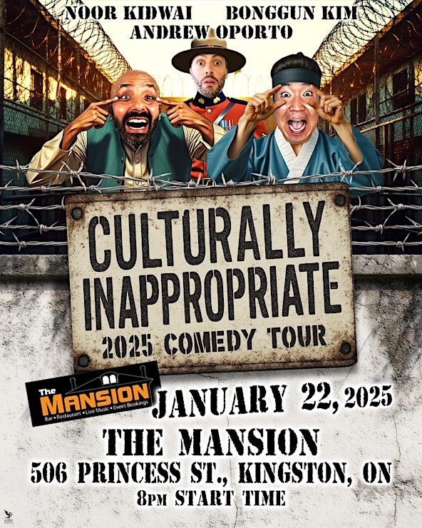 Culturally Inappropriate STAND UP COMEDY TOUR 2025 - May 2nd @ The Mansion