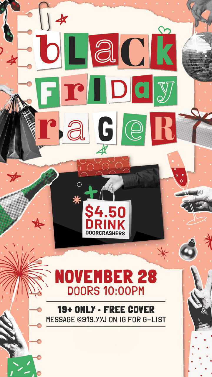 Black Friday Rager - May 6th @ Studio 919