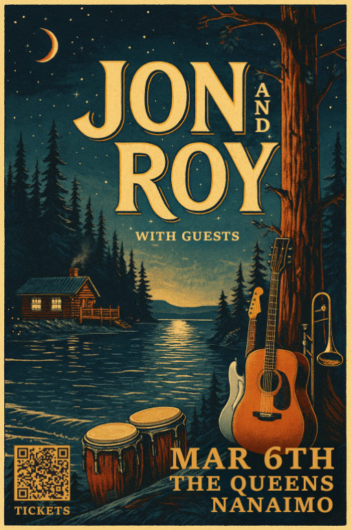 Jon and Roy, **Early Show** @ The Queens Mar 6 2026 - May 6th @ The Queens