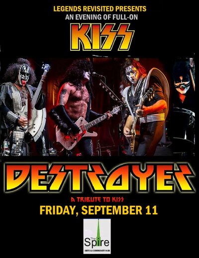 Destroyer. An Evening of Full-On KISS! - May 6th @ The Spire