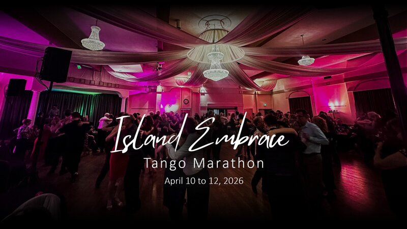 Island Embrace Tango Marathon - May 7th @ Leonardo da Vinci Centre
