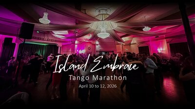 Island Embrace Tango Marathon - May 7th @ Leonardo da Vinci Centre