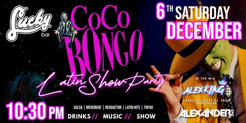 Coco Bongo - Jun 22nd @ Lucky Bar