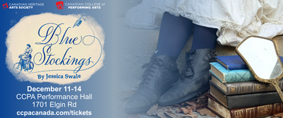 Blue Stockings @ Canadian College Of Performing Arts - Dec 11, 2025