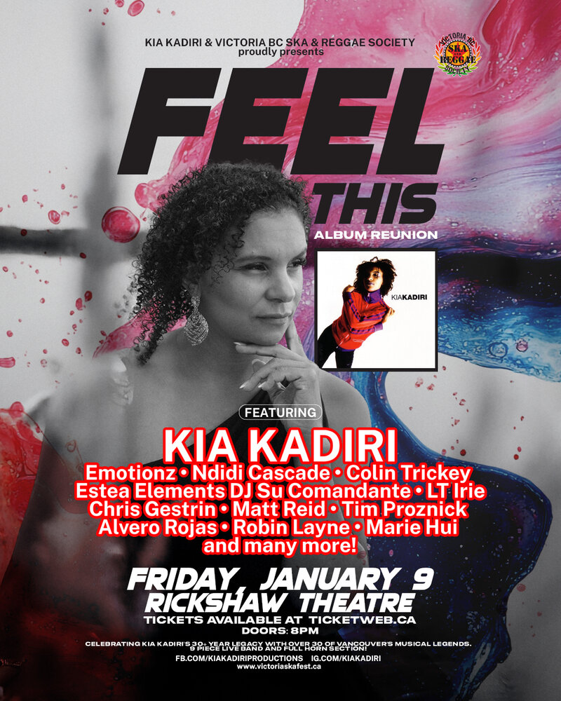Kia Kadiri, Ndidi Cascade, EMOTIONZ, Estea Elements , DJ Su Comandante, Marie Hui @ Rickshaw Theatre Jan 9 2026 - May 5th @ Rickshaw Theatre