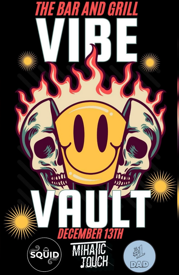 Vibe Vault: December Edition - May 6th @ The Bar and Grill