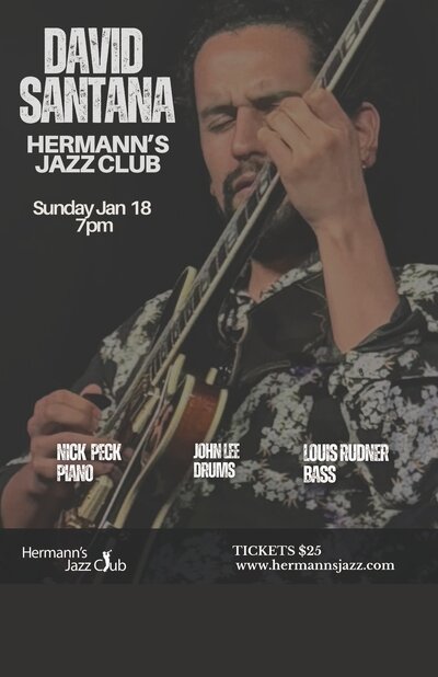 David Santana |  Our Favourite Tunes - May 12th @ Hermann's Jazz Club