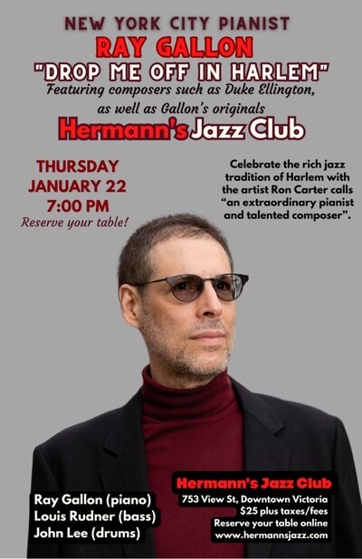 Ray Gallon | Drop Me Off in Harlem - May 7th @ Hermann's Jazz Club