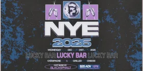 New Years Eve 2026 - Jul 15th @ Lucky Bar