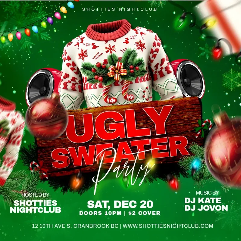 UGLY SWEATER PARTY - May 14th @ Shotties Nightclub