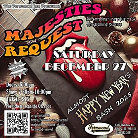 Majesties Request - Rolling Stones Tribute Band - Jul 15th @ Fernwood Inn