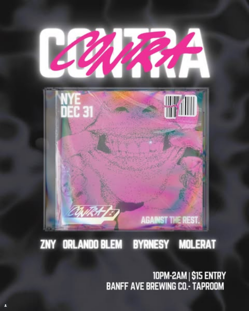 Contra: Against The Rest NYE at Banff Ave Brewing! - May 6th @ Banff Ave Brewing Co.