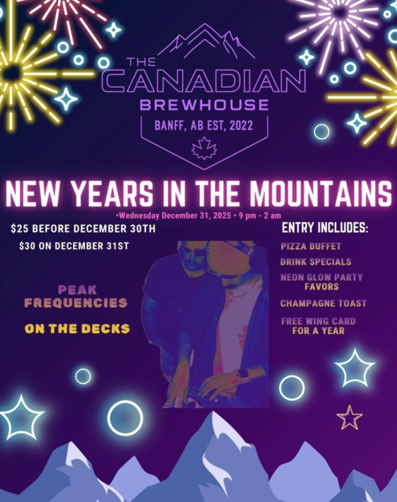 🍕 New Years in the Mountains 🍻 - Jun 13th @ The Canadian Brewhouse Banff