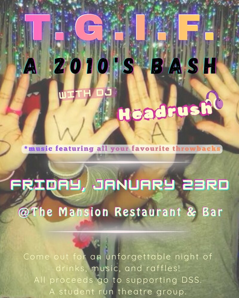 T.G.I.F. - A 2010's Bash: DJ Headrush @ The Mansion Jan 23 2026 - May 2nd @ The Mansion