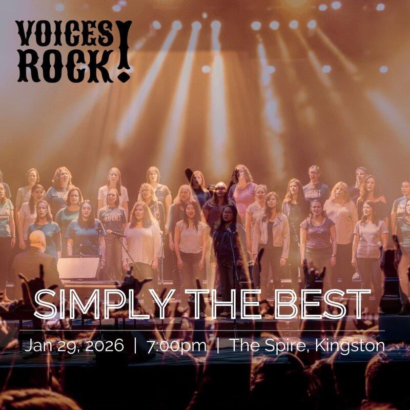 SIMPLY THE BEST: Voices Rock Medicine  (Kingston) @ The Spire Jan 29 2026 - May 7th @ The Spire